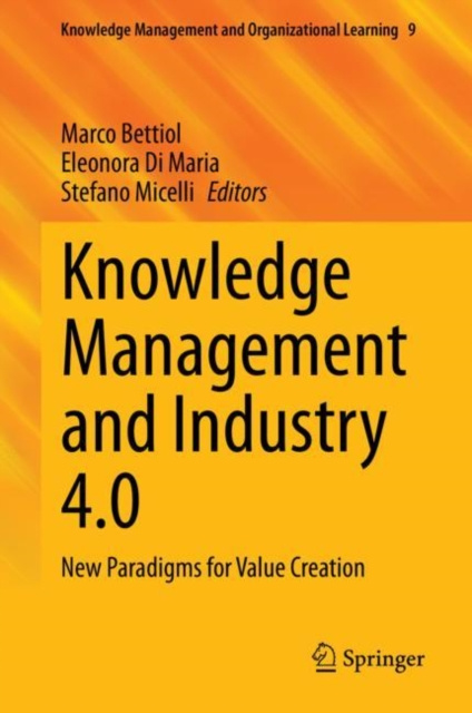 E-book Knowledge Management and Industry 4.0 Marco Bettiol