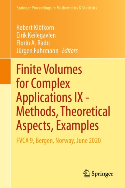 E-knjiga Finite Volumes for Complex Applications IX - Methods, Theoretical Aspects, Examples Robert Klofkorn