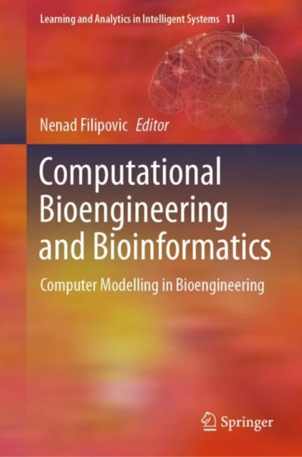 E-knjiga Computational Bioengineering and Bioinformatics Nenad Filipovic