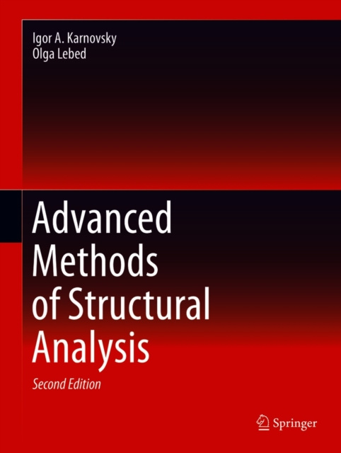 E-kniha Advanced Methods of Structural Analysis Igor A. Karnovsky