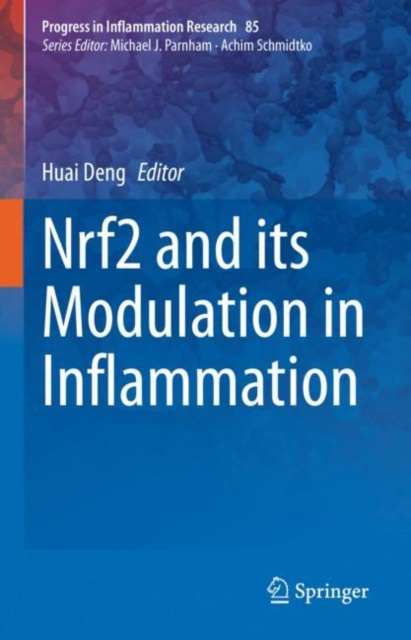 Libro electrónico Nrf2 and its Modulation in Inflammation Huai Deng