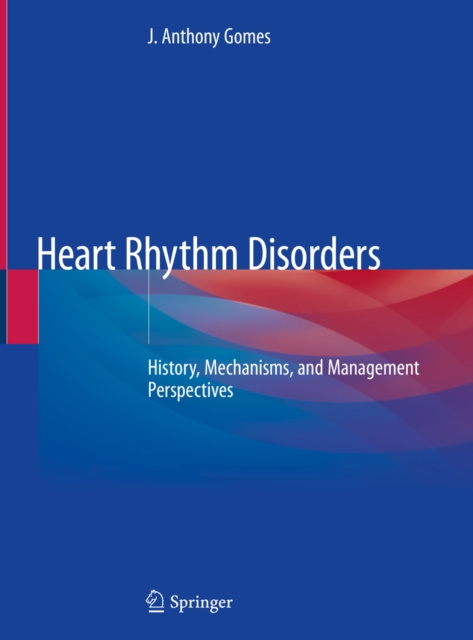 E-knjiga Heart Rhythm Disorders J. Anthony Gomes