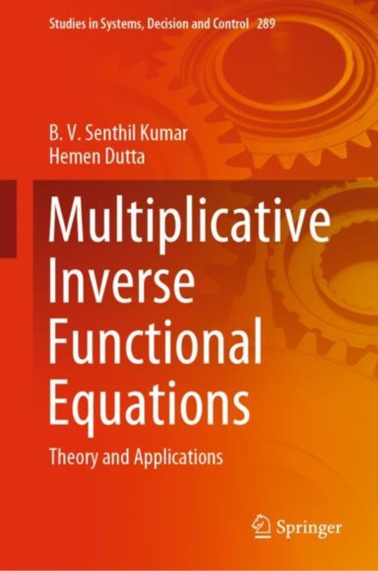 E-knjiga Multiplicative Inverse Functional Equations B. V. Senthil Kumar