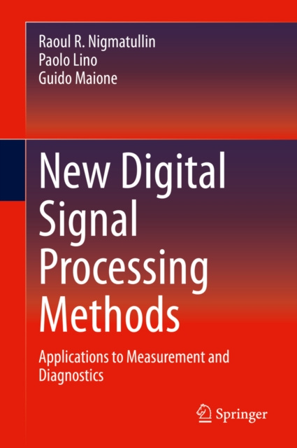 E-knjiga New Digital Signal Processing Methods Raoul R. Nigmatullin