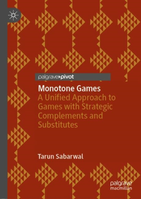 E-knjiga Monotone Games Tarun Sabarwal