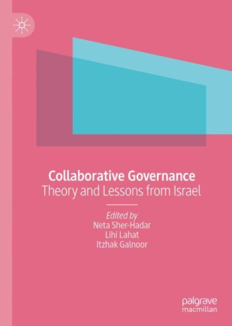 E-knjiga Collaborative Governance Neta Sher-Hadar