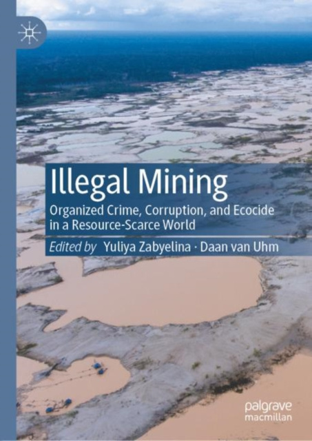E-knjiga Illegal Mining Yuliya Zabyelina