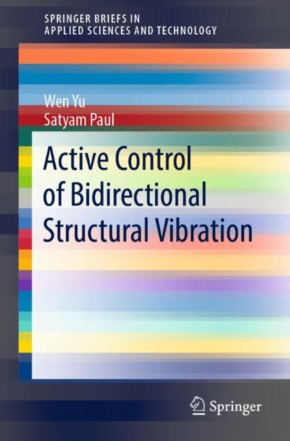 E-könyv Active Control of Bidirectional Structural Vibration Wen Yu