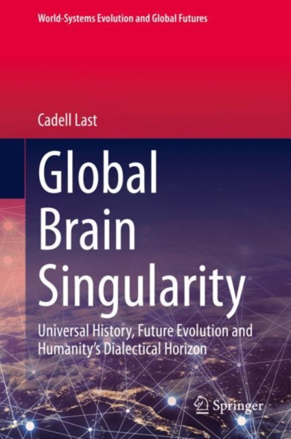 E-knjiga Global Brain Singularity Cadell Last