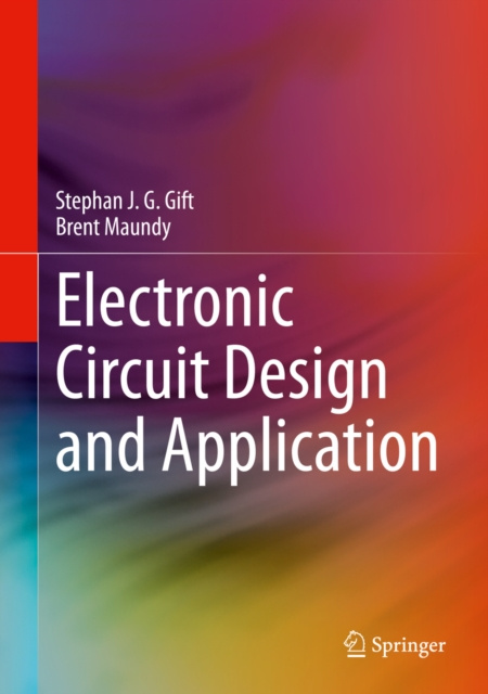 E-book Electronic Circuit Design and Application Stephan J. G. Gift