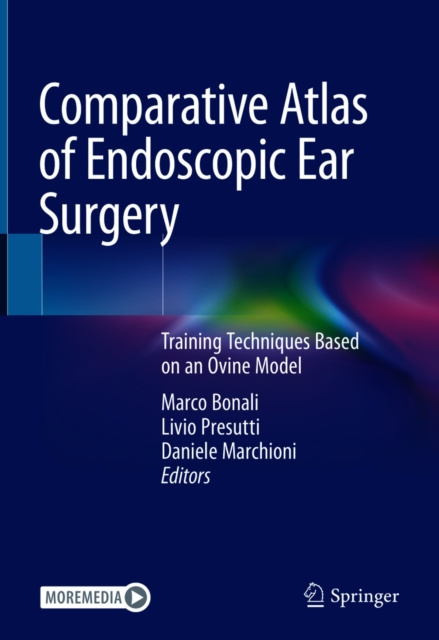 E-kniha Comparative Atlas of Endoscopic Ear Surgery Marco Bonali