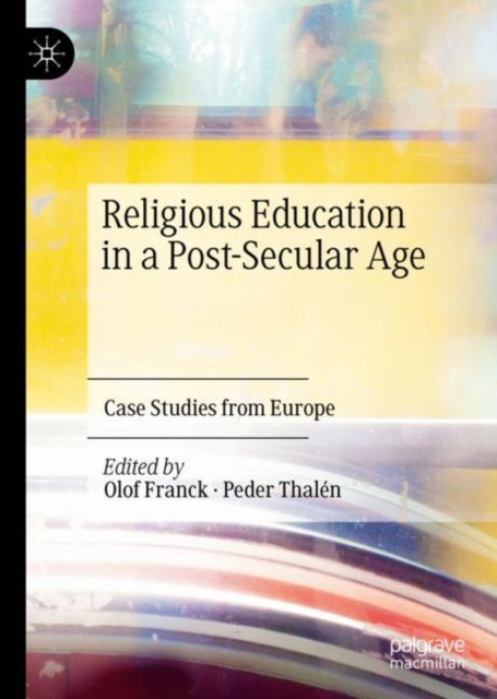 E-Book Religious Education in a Post-Secular Age Olof Franck