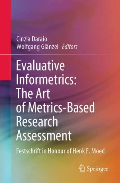 E-book Evaluative Informetrics: The Art of Metrics-Based Research Assessment Cinzia Daraio