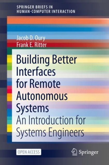 E-knjiga Building Better Interfaces for Remote Autonomous Systems Jacob D. Oury