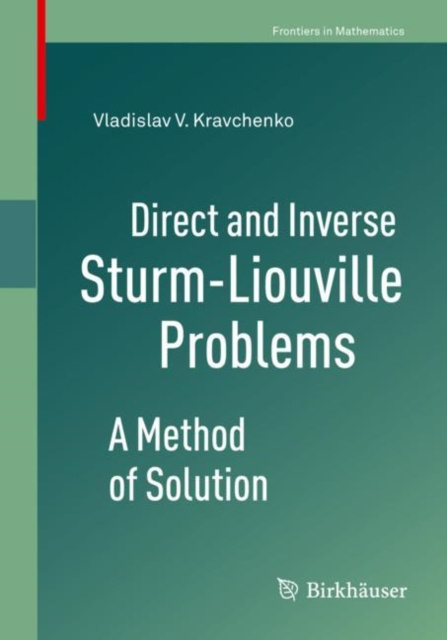 E-knjiga Direct and Inverse Sturm-Liouville Problems Vladislav V. Kravchenko
