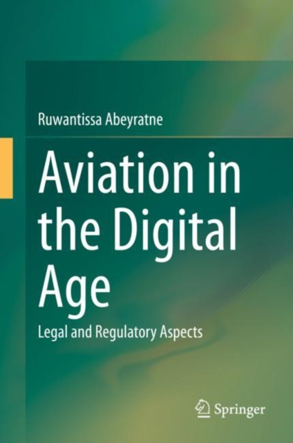 E-book Aviation in the Digital Age Ruwantissa Abeyratne