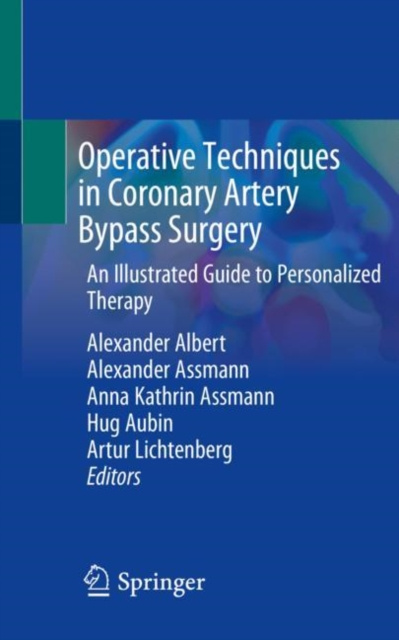 E-kniha Operative Techniques in Coronary Artery Bypass Surgery Alexander Albert