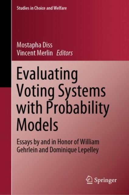 E-knjiga Evaluating Voting Systems with Probability Models Mostapha Diss