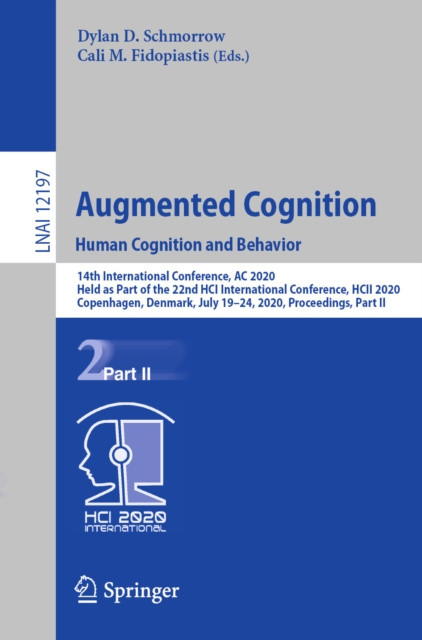 E-knjiga Augmented Cognition. Human Cognition and Behavior Dylan D. Schmorrow