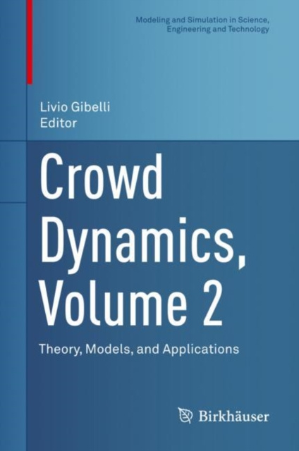 E-kniha Crowd Dynamics, Volume 2 Livio Gibelli