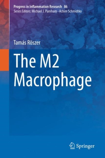 E-knjiga M2 Macrophage Tamas Roszer