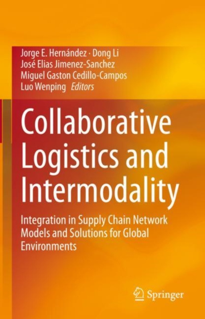 E-knjiga Collaborative Logistics and Intermodality Jorge E. Hernandez