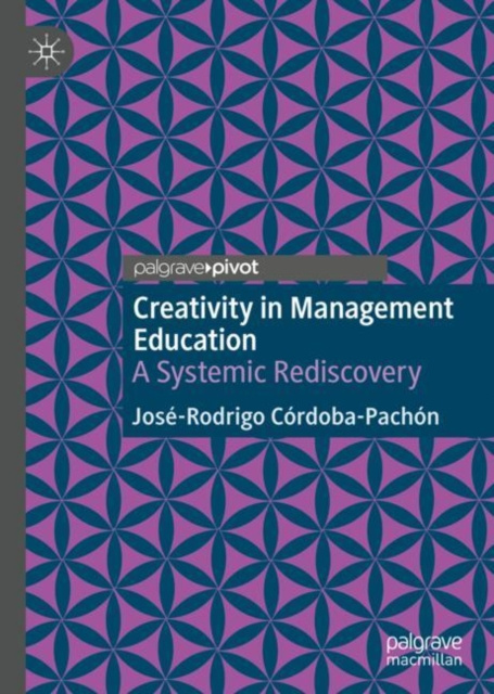 E-book Creativity in Management Education Jose-Rodrigo Cordoba-Pachon