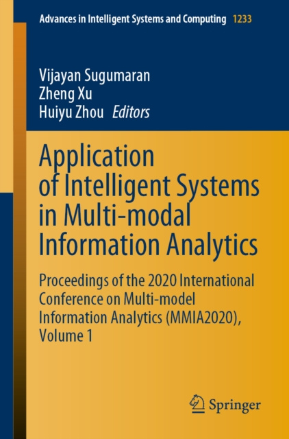 E-kniha Application of Intelligent Systems in Multi-modal Information Analytics Vijayan Sugumaran