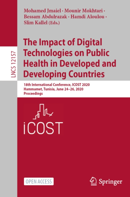 E-Book Impact of Digital Technologies on Public Health in Developed and Developing Countries Mohamed Jmaiel