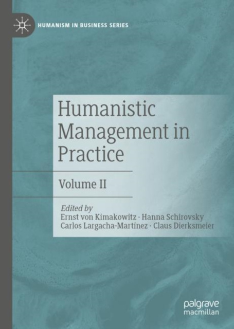 E-book Humanistic Management in Practice Ernst von Kimakowitz