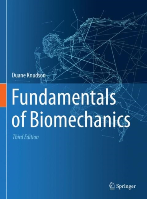 E-kniha Fundamentals of Biomechanics Duane Knudson