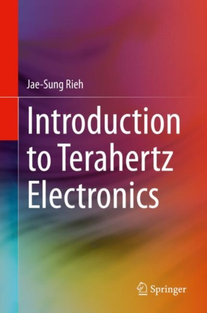 E-knjiga Introduction to Terahertz Electronics Jae-Sung Rieh