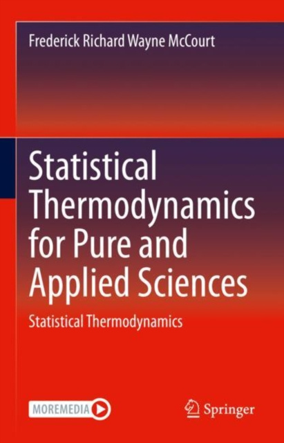 E-book Statistical Thermodynamics for Pure and Applied Sciences Frederick Richard Wayne McCourt
