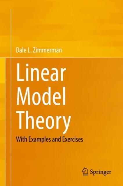 E-knjiga Linear Model Theory Dale L. Zimmerman