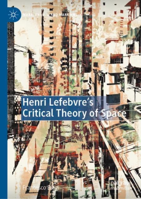 E-knjiga Henri Lefebvre's Critical Theory of Space Francesco Biagi