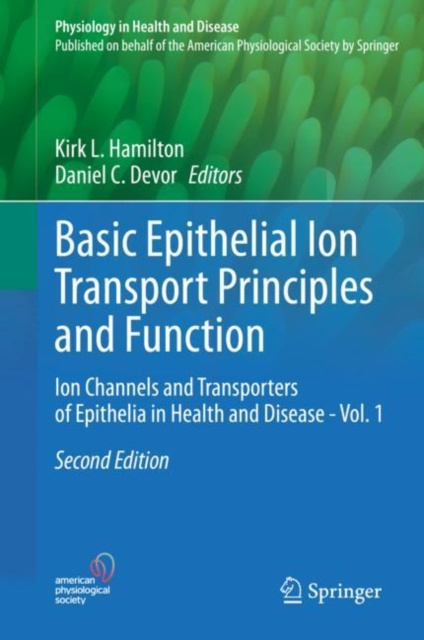 E-knjiga Basic Epithelial Ion Transport Principles and Function Kirk L. Hamilton