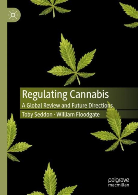 E-knjiga Regulating Cannabis Toby Seddon