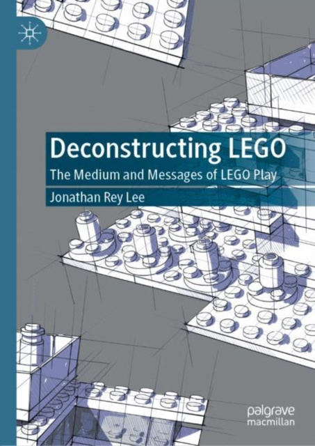 E-knjiga Deconstructing LEGO Jonathan Rey Lee