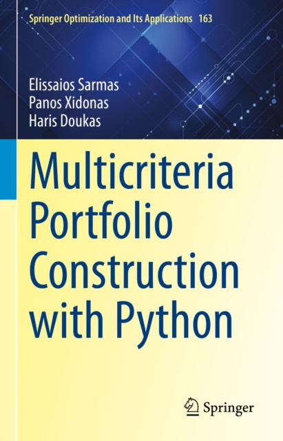 E-knjiga Multicriteria Portfolio Construction with Python Elissaios Sarmas