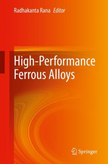 E-knjiga High-Performance Ferrous Alloys Radhakanta Rana