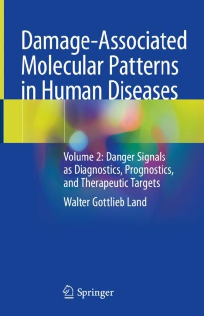 E-knjiga Damage-Associated Molecular Patterns  in Human Diseases Walter Gottlieb Land