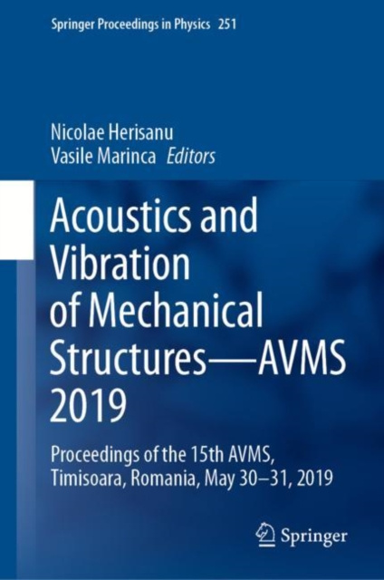 E-knjiga Acoustics and Vibration of Mechanical Structures-AVMS 2019 Nicolae Herisanu