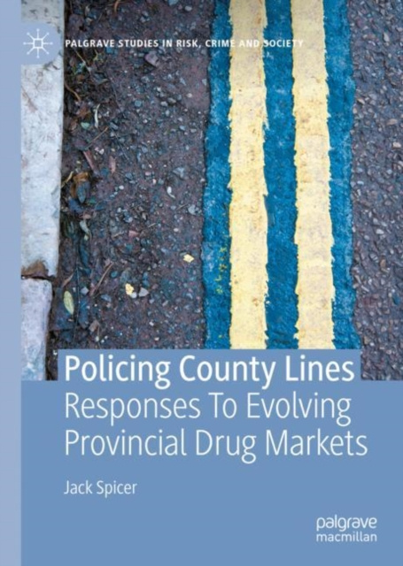 E-book Policing County Lines Jack Spicer