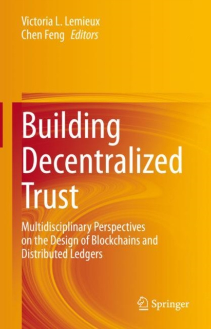 E-knjiga Building Decentralized Trust Victoria L. Lemieux