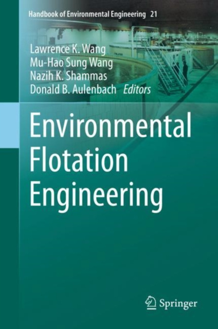 E-knjiga Environmental Flotation Engineering Lawrence K. Wang