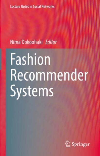 E-book Fashion Recommender Systems Nima Dokoohaki