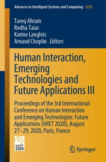 E-book Human Interaction, Emerging Technologies and Future Applications III Tareq Ahram