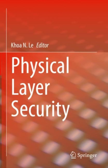 E-knjiga Physical Layer Security Khoa N. Le