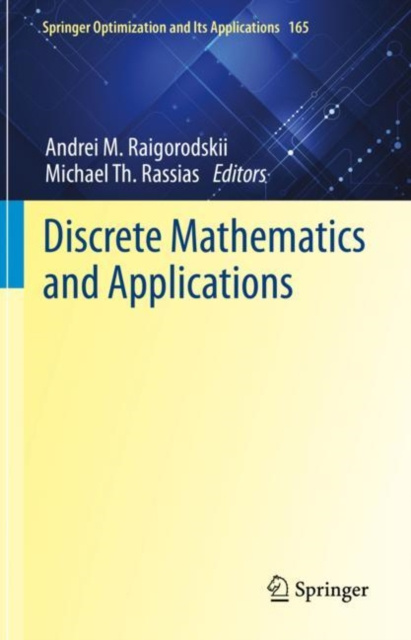 E-knjiga Discrete Mathematics and Applications Andrei M. Raigorodskii
