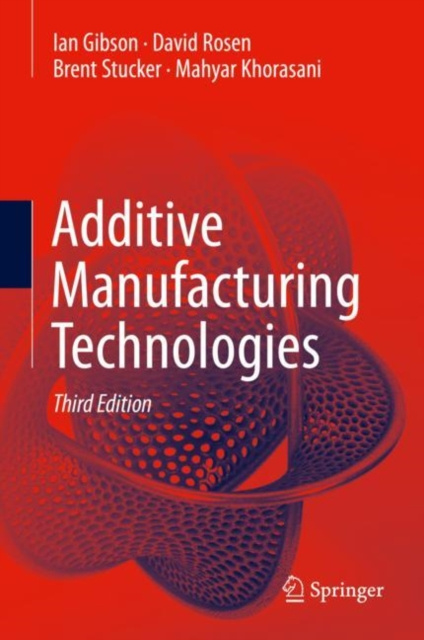 E-book Additive Manufacturing Technologies Ian Gibson